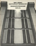 New Jersey Institute of Technology Catalog of Graduate Programs 1975-1976 Academic Year