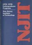 New Jersey Institute of Technology 1976-1978 Undergraduate Programs by New Jersey Institute of Technology