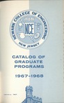 Newark College of Engineering Catalog of Graduate Programs 1967-1968 by New Jersey Institute of Technology