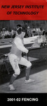 NJIT Highlanders Fencing 2001-2002 Media Guide by New Jersey Institute of Technology Athletic Department