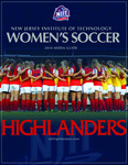 NJIT Highlanders Women's Soccer 2014 Media Guide