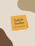 Tools for Teachers a STEM for Success Guide by James Lipuma, Cristo Leon, and Bruce G. Bukiet