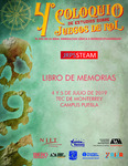 Memorias del 4o. coloquio de estudios sobre juegos de rol by Ricardo Morales-Carbajal, Carlos Villa Angulo, Miguel Ángel Bastarrachea Magnani, Christian Miguel Rudich de la Rosa, Julio César López Corolla, Luis Enrique González Bernal, Luis R. Miguez, Nicolás Carrillo Santarelli, Mauricio Rangel, Ruben Darío Hernández Mendo, Tomás Amans, Jesús Flores Romo, Maurizio Tazzer Dieterlen, Sandra Patricia Reyes Vega, Mario Nauzet García Hernández, Blanca Estela López Pérez, Cristo Leon, and James Lipuma