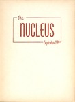 The Nucleus, Presented by the Class of September 1944 by Newark College of Engineering